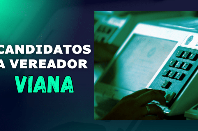 Candidatos a vereador Viana